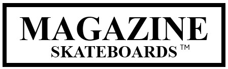 Magazine Skateboards